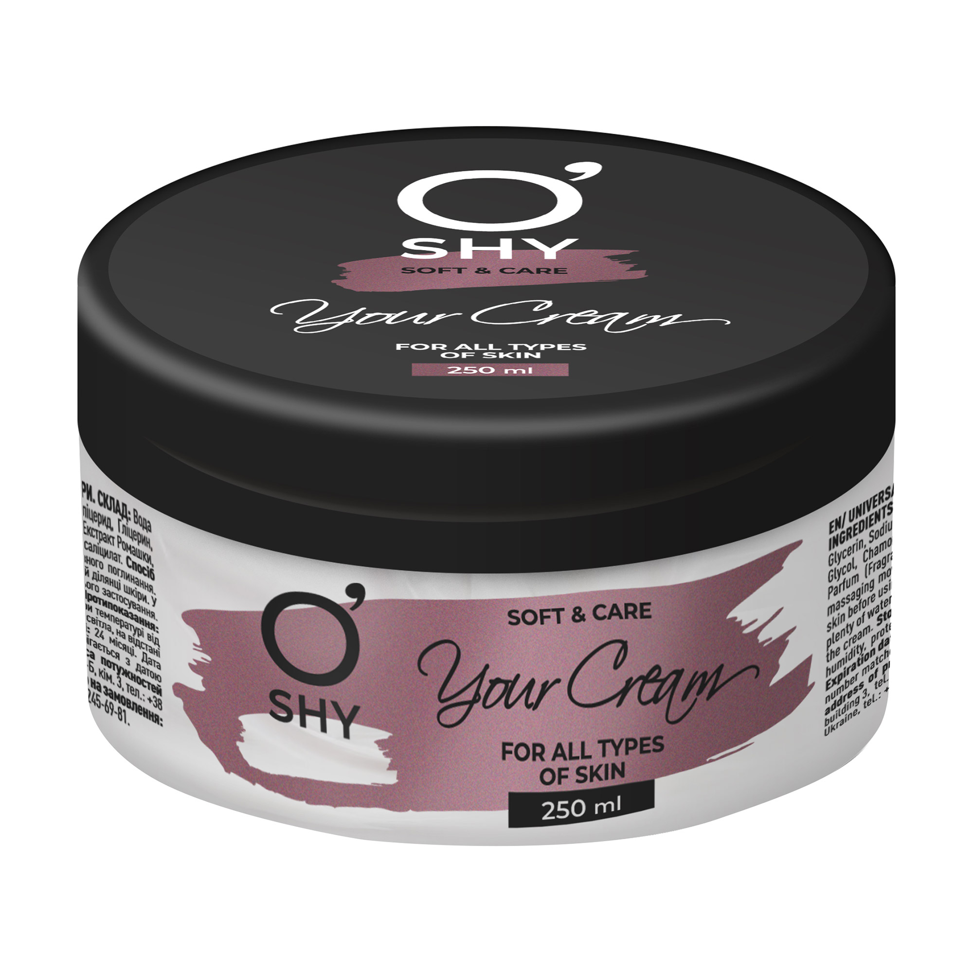 Крем для обличчя та тіла O'shy Soft &amp; Care Your Cream For All Types Of Skin, 250 мл